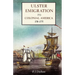 Ulster Emigration to Colonial America 1718-1775