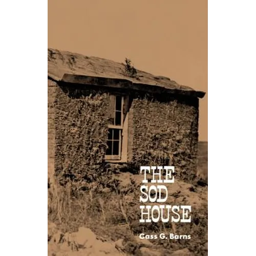 The Sod House