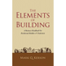 The Elements of Building: A Business Handbook for Residential Builders & Tradesmen