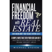 Financial Freedom With Real Estate: Start Making Money Today Because Everyone Else Is: 3 Simple Ways That Even Your Kids Can Do It: Secrets Guaranteed