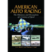 American Auto Racing: The Milestones and Personalities of a Century of Speed