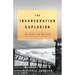 The Incarceration Explosion: We Must Do Better