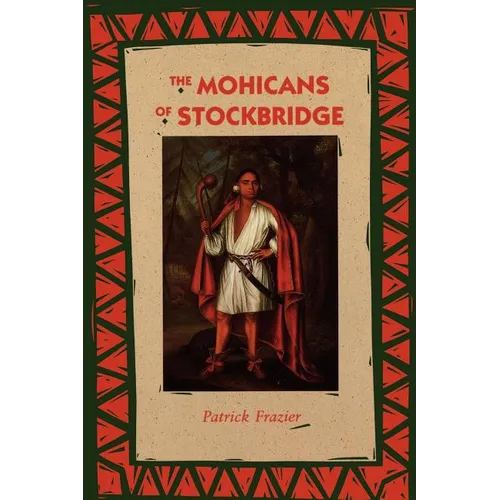 The Mohicans of Stockbridge
