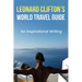 Leonard Clifton's World Travel Guide for Inspirational Writing