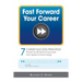 Fast Forward Your Career - 7 Career Success Principles
