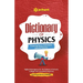 Dictionary Of Physics