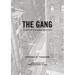 The Gang: A Study of 1,313 Gangs in Chicago
