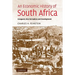 An Economic History of South Africa: Conquest, Discrimination, and Development