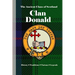 Clan MacDonald: A Concise History of Scotland's Sea Lords and Highland Kingscise History of Scotland's Sea Lords and Highland Kings