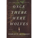 Once There Were Wolves