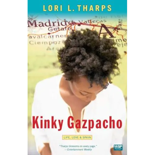 Kinky Gazpacho: Life, Love & Spain