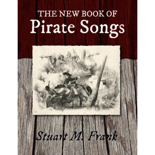 The New Book of Pirate Songs