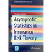 Asymptotic Statistics in Insurance Risk Theory