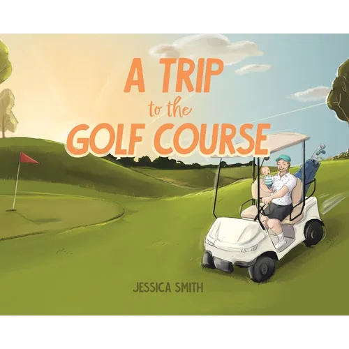 A Trip to the Golf Course