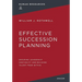Effective Succession Planning: Ensuring Leadership Continuity and Building Talent from Within