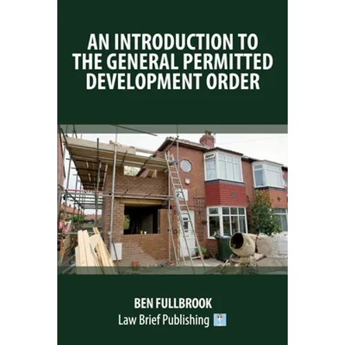 An introduction to the General Permitted Development Order