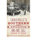 Louisville's Southern Exposition, 1883-1887: The City of Progress
