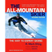 All-Mountain Skier: The Way to Expert Skiing