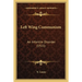 Left Wing Communism: An Infantile Disorder (1921)