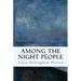 Among the Night People
