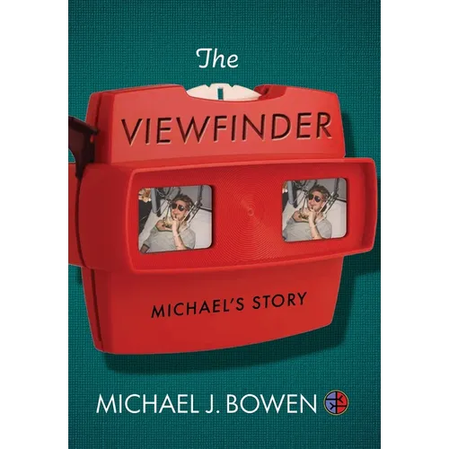 The Viewfinder: Michael's Story