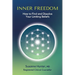 Inner Freedom: How to Find and Dissolve Your Limiting Beliefs