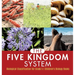 The Five Kingdom System Biological Classification for Grade 5 Children's Biology Books
