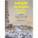 Sailing For The Empire: Slavery, Piracy and Trade : The Life of Admiral Sir John Corbett in Letters and Paintings
