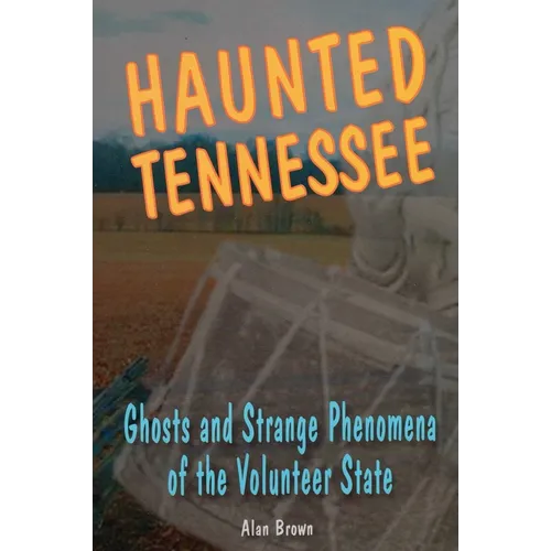 Haunted Tennessee