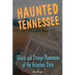 Haunted Tennessee