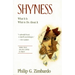 Shyness: What It Is, What To Do About It