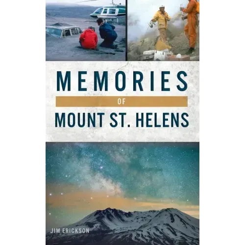 Memories of Mount St. Helens