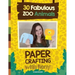 Paper Crafting with Reny: 30 Fabulous Zoo Animals