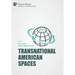 Transnational American Spaces