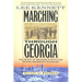 Marching Through Georgia: The Story of Soldiers and Civilians During Sherman's Campaign