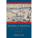 Rebels Rising: Cities and the American Revolution