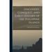 Discovery, Conquest, and Early History of the Philippine Islands
