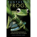 Fantastic Frogs