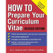How to Prepare Your Curriculum Vitae