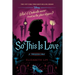 So This Is Love-A Twisted Tale
