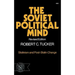 The Soviet Political Mind: Stalinism and Post-Stalin Change