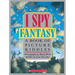 I Spy Fantasy: A Book of Picture Riddles