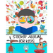 Sticker Album For Kids: 100 Plus Pages For PERMANENT Sticker Collection, Activity Book For Boys and Girls - 8.5 by 11