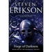 The Forge of Darkness: Book One of the Kharkanas Trilogy (a Novel of the Malazan Empire)