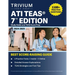 ATI TEAS 7th Edition 2024-2025 Study Guide: 1,100+ Practice Questions and TEAS Exam Prep