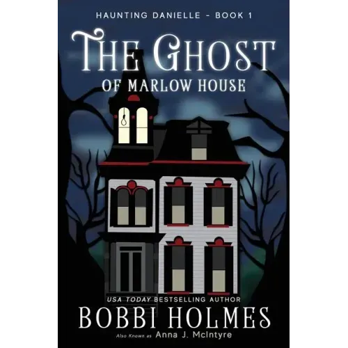 The Ghost of Marlow House