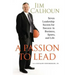A Passion to Lead: Seven Leadership Secrets for Success in Business, Sports, and Life