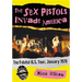 The Sex Pistols Invade America: The Fateful U.S. Tour, January 1978