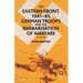 The Eastern Front, 1941-45, German Troops and the Barbarisation of Warfare