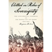 Clothed in Robes of Sovereignty: The Continental Congress and the People Out of Doors